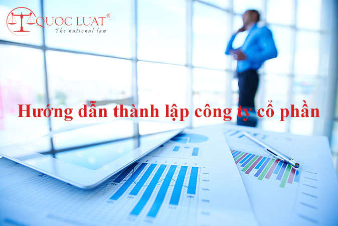 Hướng dẫn thành lập công ty cổ phần ở TPHCM