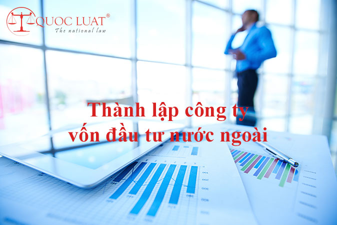 Thành lập công ty vốn đầu tư nước ngoài